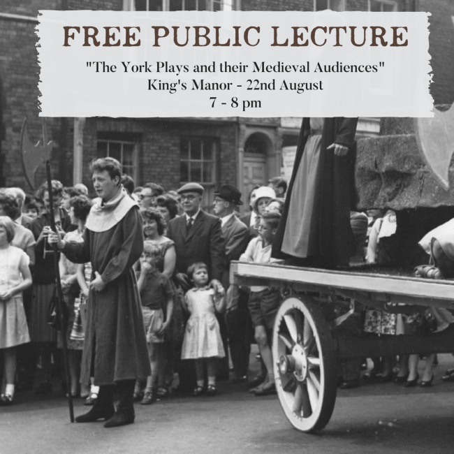Public_Lectures_York_Mystery_Plays Public_Lectures_York_Mystery_Plays